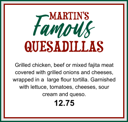 Grilled chicken, beef or mixed fajita meat covered with grilled onions and cheeses, wrapped in a  large flour tortilla. Garnished with lettuce, tomatoes, cheeses, sour cream and queso. 12.75